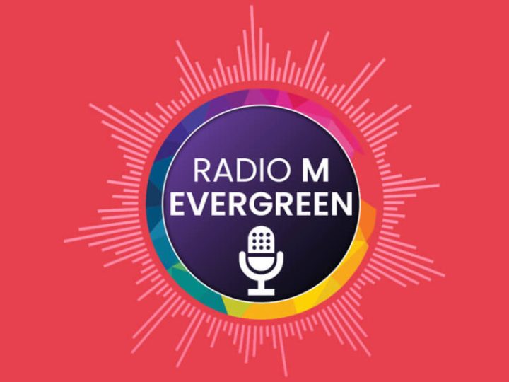 Radio M Evergreen